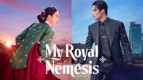 مسلسل غريمة من البلاط الملكي My Royal Nemesis الحلقة 3 الثالثة مترجمة