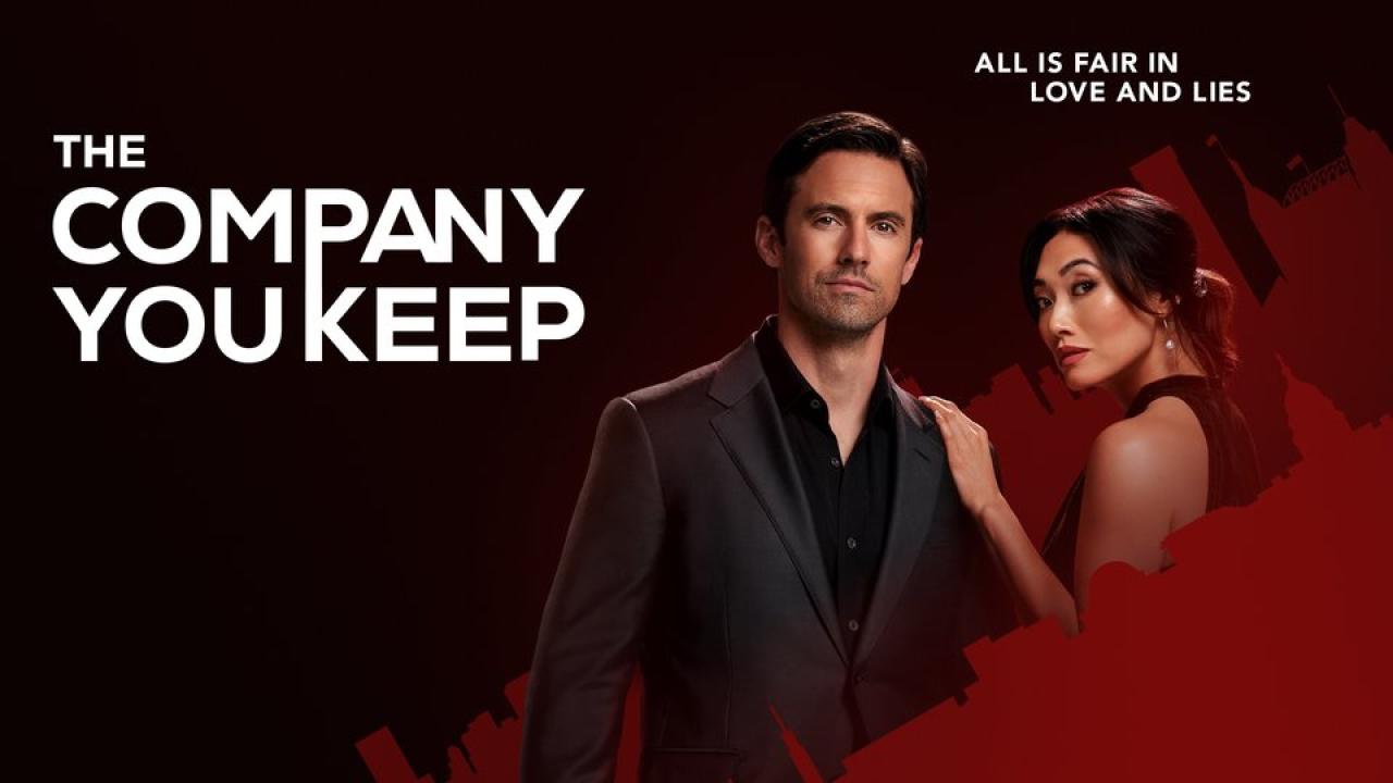 مسلسل The Company You Keep مترجم